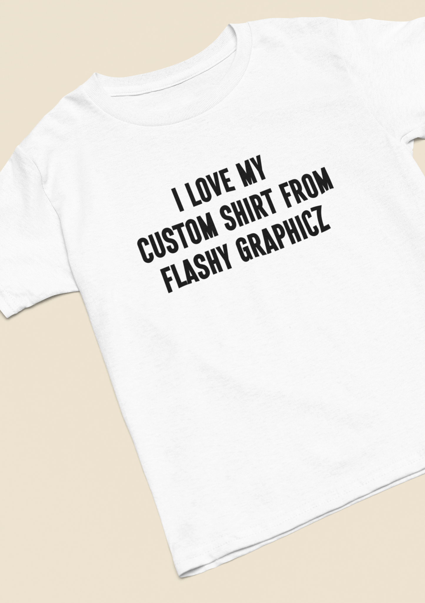 Custom Text Tee